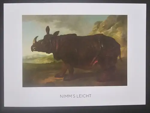 Ein Gemälde zeigt ein dunkles Nashorn, das in einer weiten Landschaft steht, mit dem Text „NIMM’S LEICHT“ darunter.